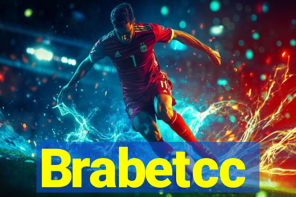 Brabetcc