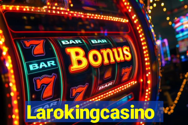 Larokingcasino