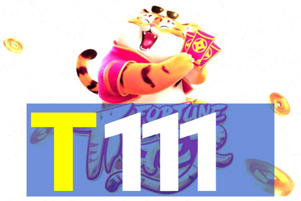 T111