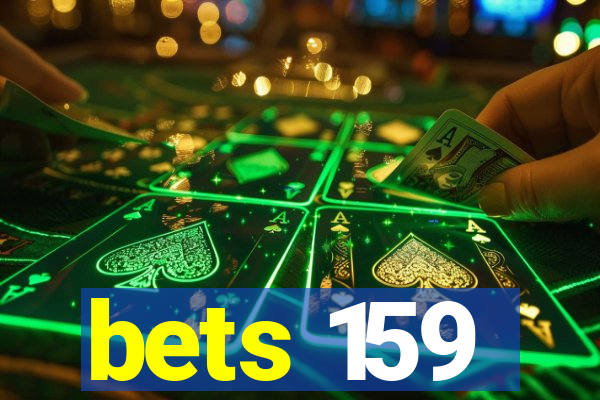 bets 159