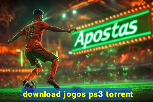 download jogos ps3 torrent