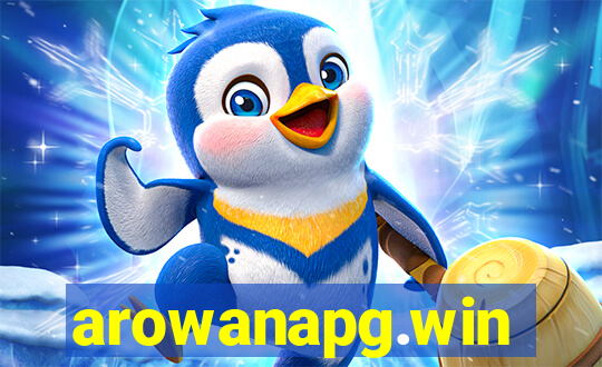 arowanapg.win