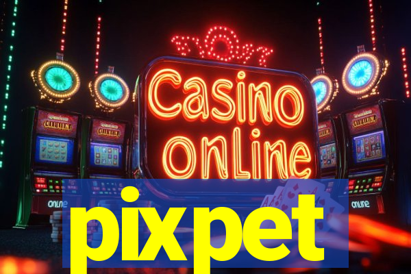 pixpet