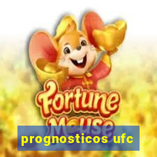 prognosticos ufc