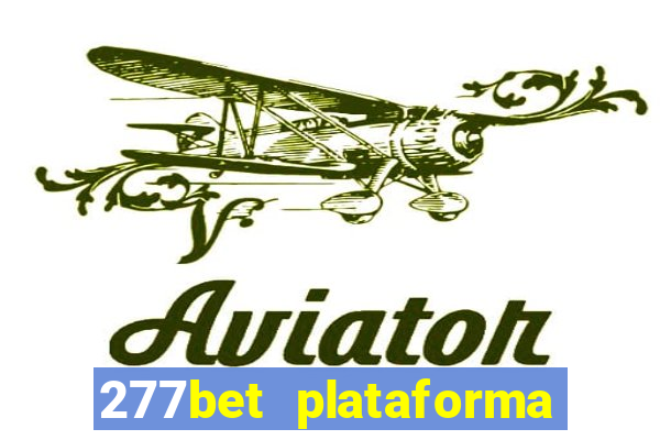 277bet plataforma de jogos