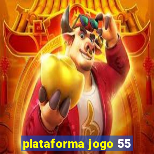 plataforma jogo 55