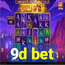 9d bet