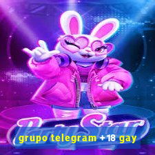 grupo telegram +18 gay