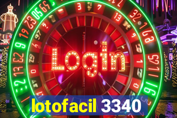 lotofacil 3340