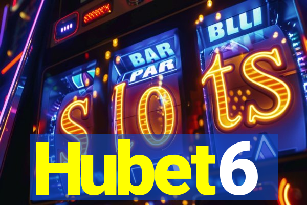 Hubet6