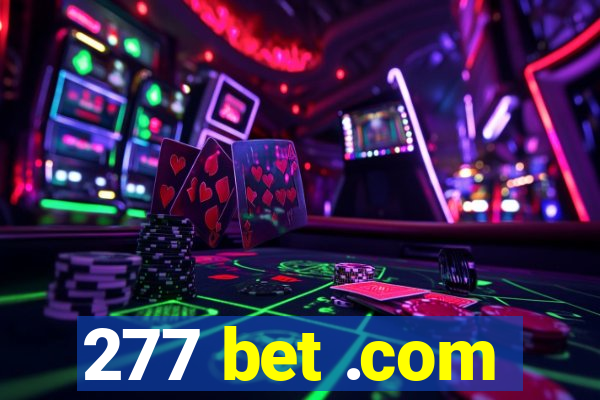 277 bet .com