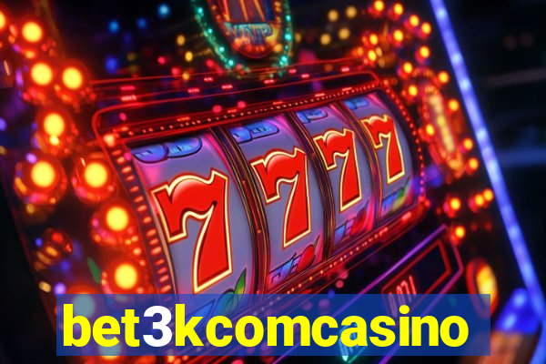 bet3kcomcasino