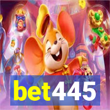 bet445