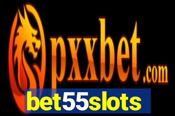 bet55slots