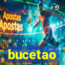 bucetao