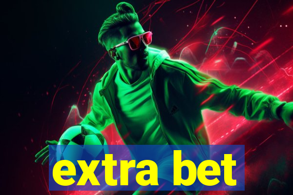 extra bet