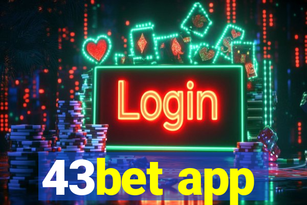 43bet app