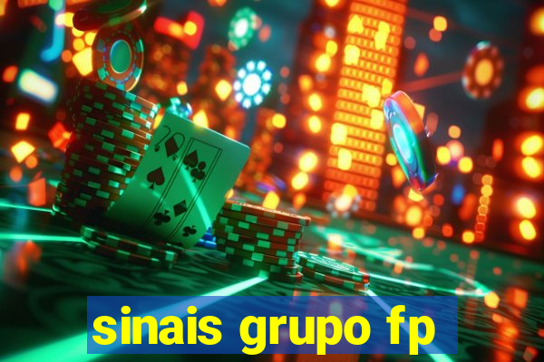 sinais grupo fp