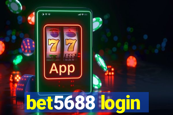 bet5688 login