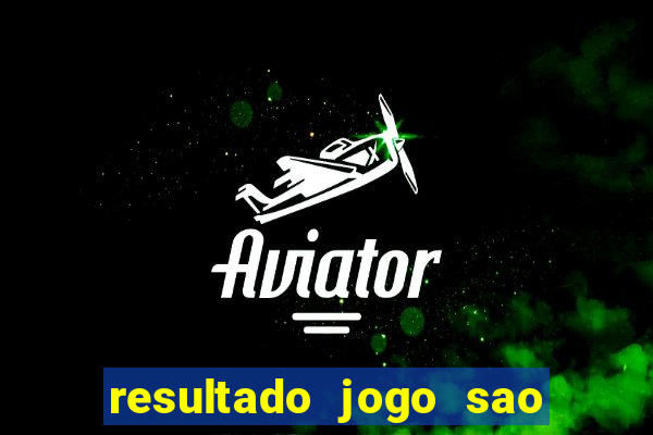 resultado jogo sao paulo x botafogo