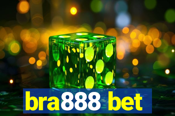 bra888 bet