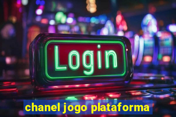 chanel jogo plataforma