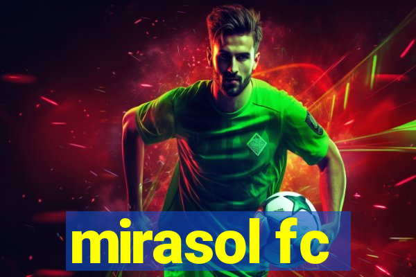 mirasol fc