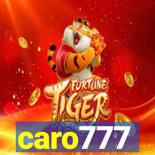 caro777