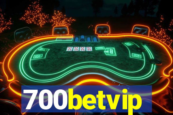 700betvip