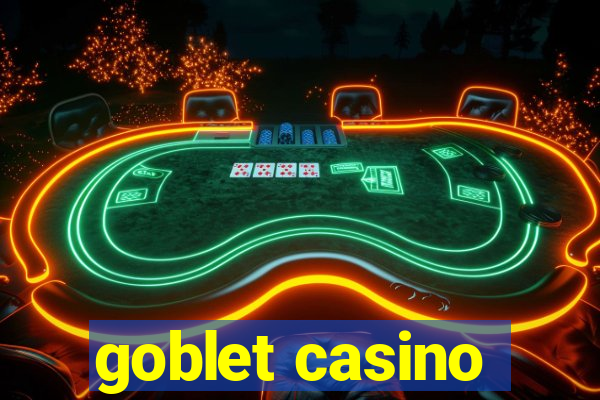 goblet casino