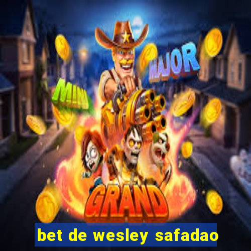 bet de wesley safadao