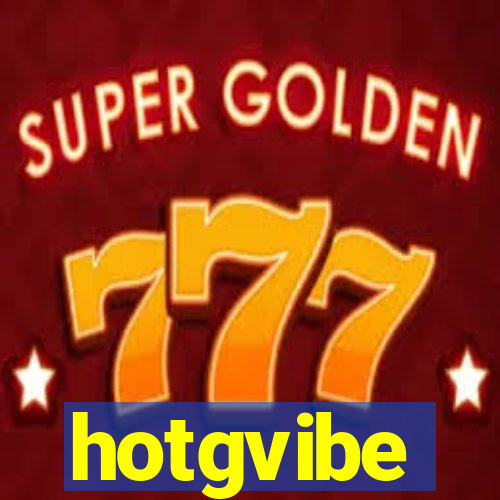 hotgvibe