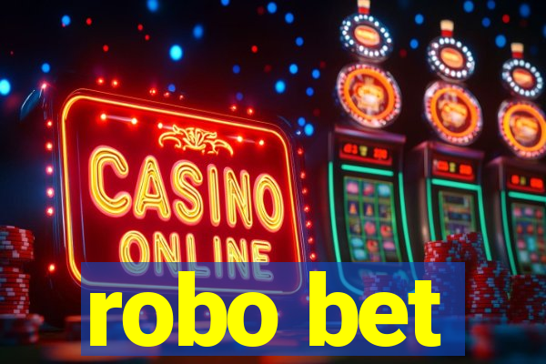 robo bet