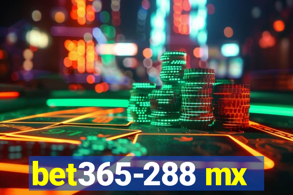 bet365-288 mx