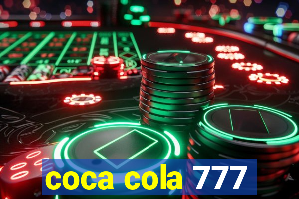 coca cola 777