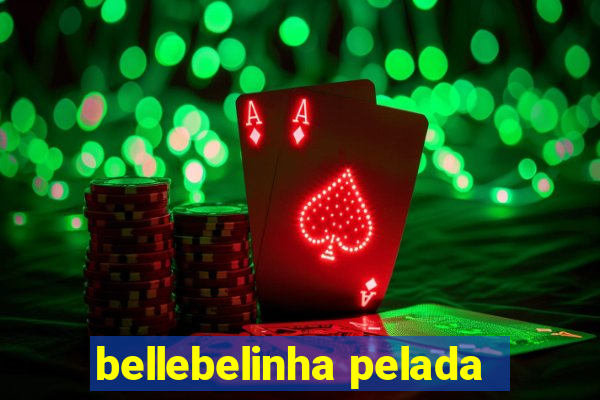 bellebelinha pelada