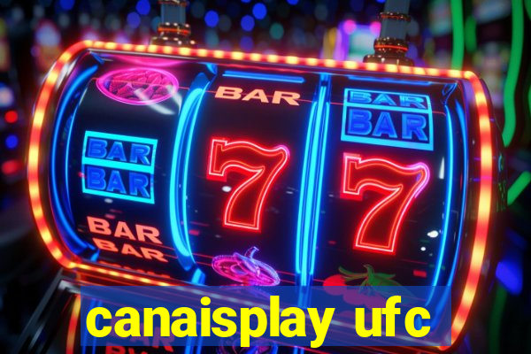 canaisplay ufc