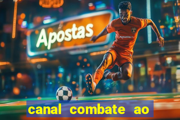 canal combate ao vivo gratis multicanais