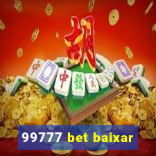 99777 bet baixar