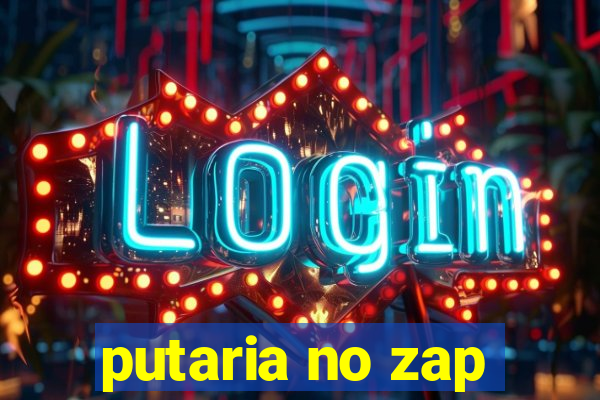 putaria no zap