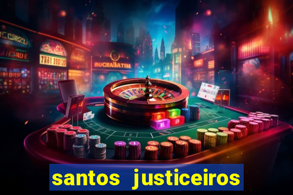 santos justiceiros 2 dublado torrent