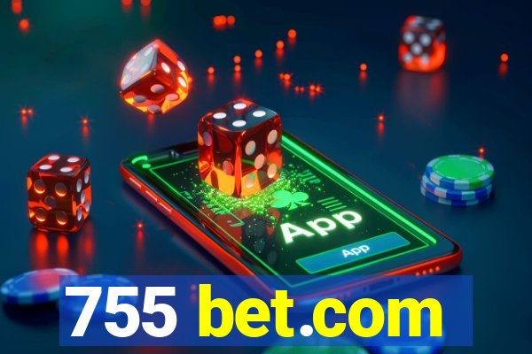 755 bet.com