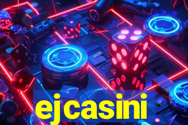 ejcasini