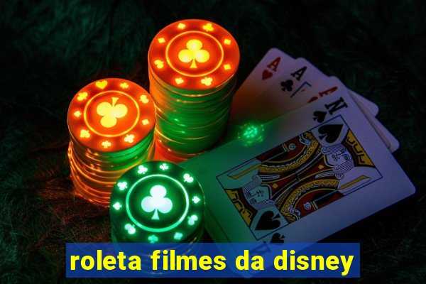 roleta filmes da disney