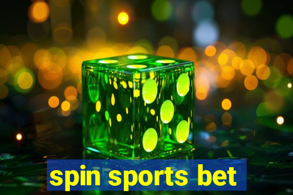 spin sports bet