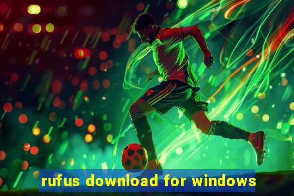 rufus download for windows