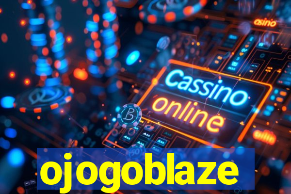 ojogoblaze