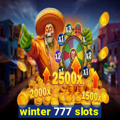 winter 777 slots