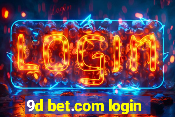 9d bet.com login