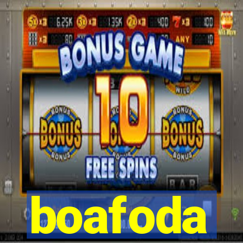 boafoda